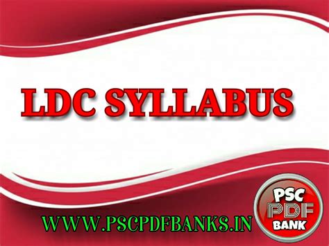 LDC SYLLABUS - PSC PDF BANK