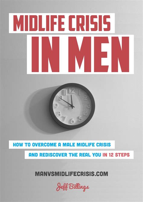 Midlife Crisis In Men: How To Overcome A Male Midlife Crisis And ...
