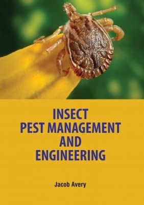 Insect Pest Management And Engineering : Jacob Avery: Amazon.in: Books
