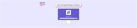 Image result for How to Install Pandas and Numpy in Python