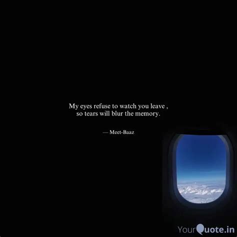 My eyes refuse to watch y... | Quotes & Writings by Rather Shahbaz ...