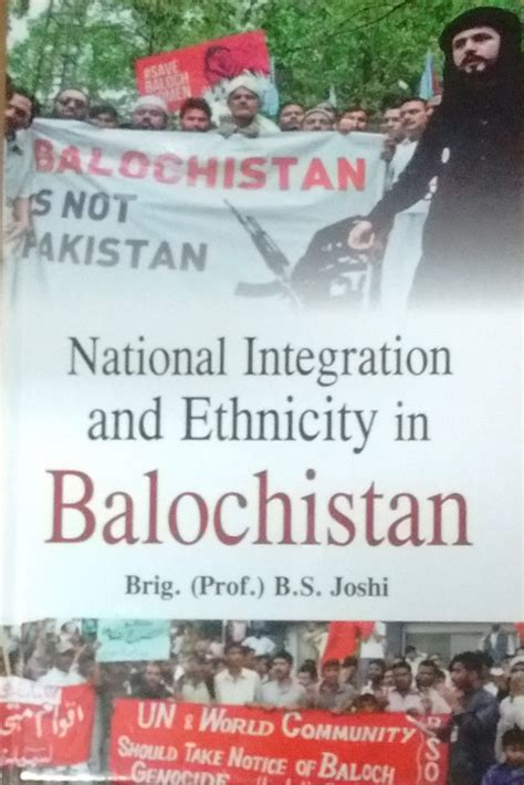 National Integration and Ethnicity in Balochistan - Indian books and ...