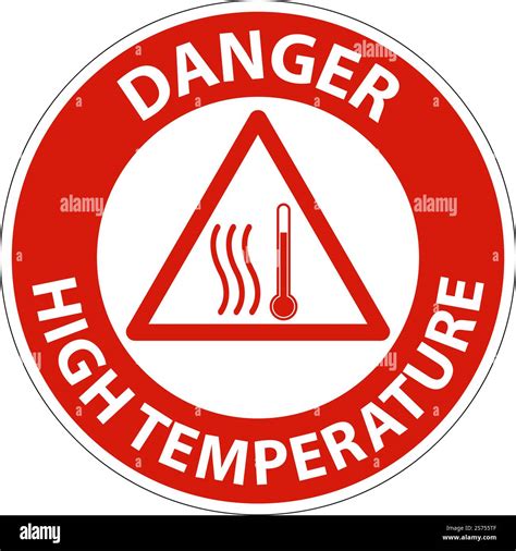 Danger High temperature symbol and text safety sign Stock Vector Image ...