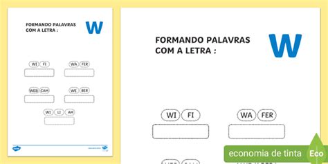 Desenvolvendo a Consciência fonológica - Formando Palavras com a letra 'W'.