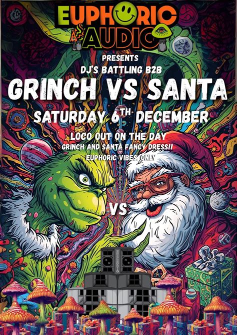Euphoric Audio Grinch Vs Santa Christmas Party, Norwich, UK, 6 December ...
