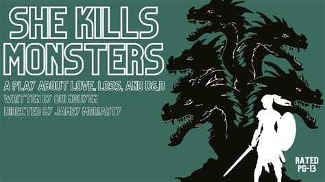 She Kills Monsters - Orcas Center