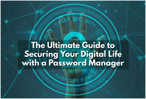 The Ultimate Guide To Securing Your Digital Life: A Complete List Of Items