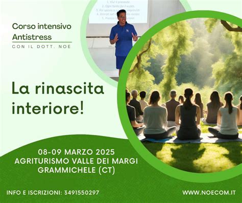LA RINASCITA INTERIORE: CORSO PRATICO RESIDENZIALE, Agriturismo Valle ...