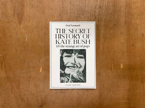 The Strange Secret History Of Kate Bush Revealed