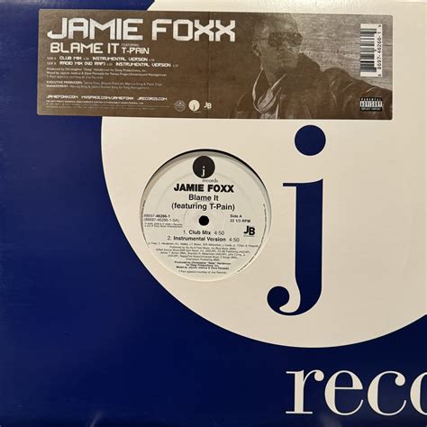 Jamie Foxx feat. T-Pain - Blame It (12'') - FATMAN RECORDS