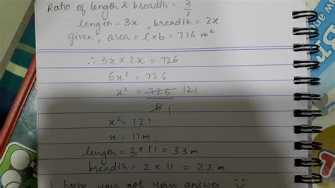 area of rectangular field is 726 square metre if the ratio between its ...