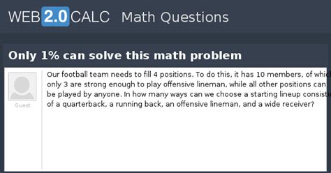 View question - Only 1% can solve this math problem