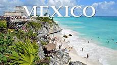 top 10 places to visit 10 best places to visit in mexico mexico travel top 10 places to visit 10 best places to visit in mexico mexico travel