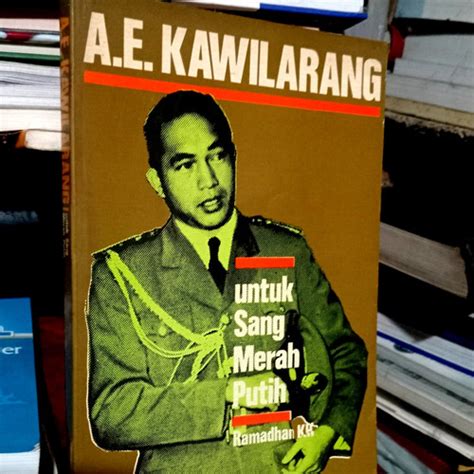 Jual A.E. Kawilarang (Untuk Sang Merah putih) - Jakarta Pusat - jakarta ...