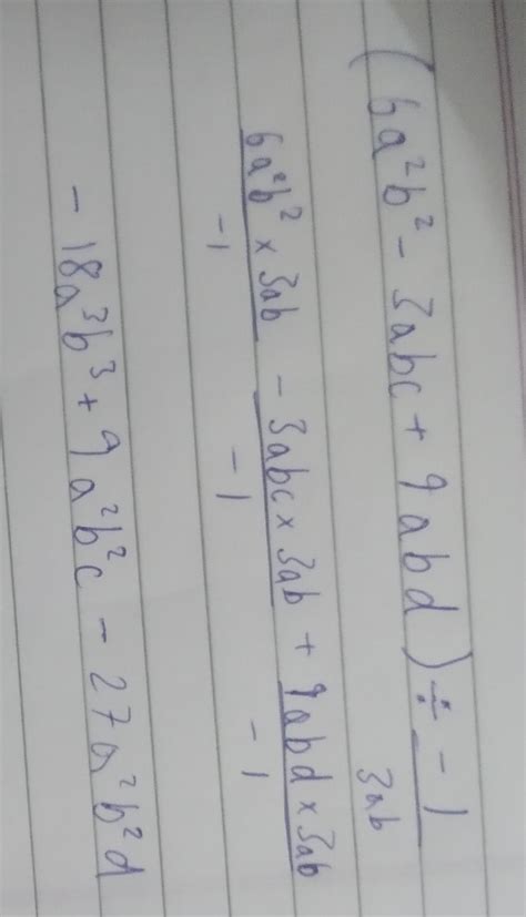 6a²b²-3abc+9abd by-1/3ab - Brainly.in