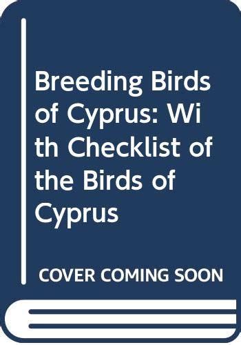 Buy Breeding Birds of Cyprus: With Checklist of the Birds of Cyprus ...