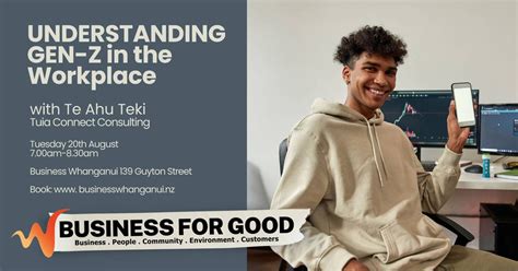Business For Good: Understanding Gen-Z in the Workplace, Business ...