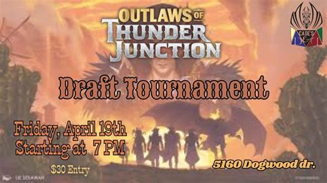 Outlaws of Thunder Junction Draft Tournament, 5160 Dogwood Dr, Milton ...