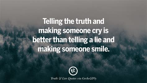Quotes About Lies And Truth