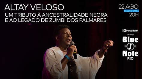 ALTAY VELOSO - UM TRIBUTO À ANCESTRALIDADE NEGRA E AO LEGADO DE ZUMBI ...
