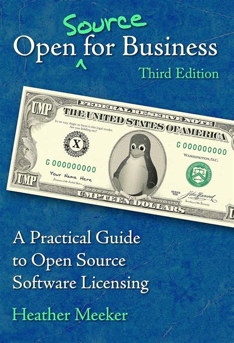 Open (Source) for Business: A Practical Guide to Open Source Software ...