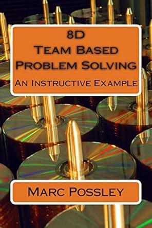 Buy 8d Team Based Problem Solving: An Instructive Example Book Online ...