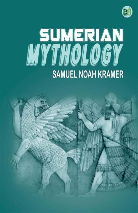 Buy Sumerian Mythology Book Online at Low Prices in India | Sumerian ...