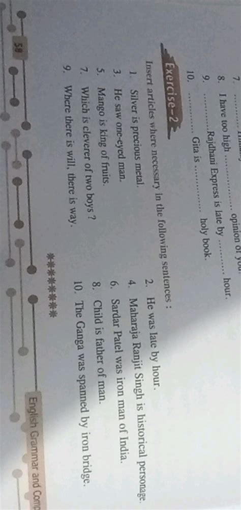 Exercise-2 Insert articles where necessary in the following sentences: