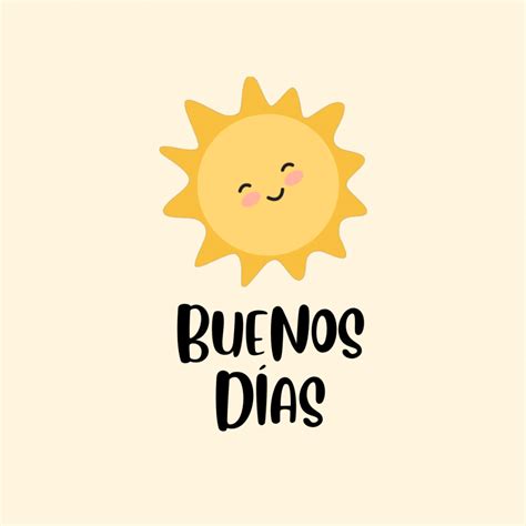 Good Morning In Spanish 25 Ways To Say 'Good Morning' In Spanish