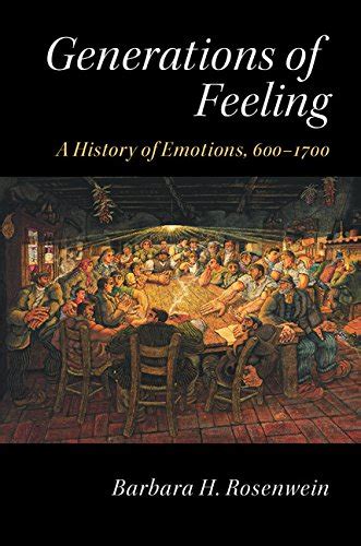 Generations of Feeling: A History of Emotions, 600–1700 eBook ...