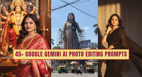 45+ Google Gemini AI Photo Editing Prompts To Stay Ahead Of Nano Banana ...