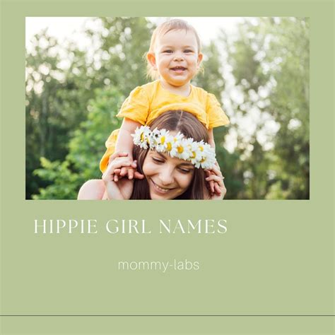 Hippie Girl Names - 300 Adorable Names For Your Flower Child