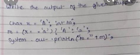write the output for the snippet a=9 - Brainly.in