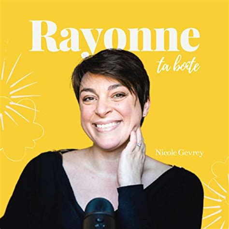 Rayonne Ta Boîte, avec Nicole Gevrey : Nicole Gevrey: Amazon.in ...