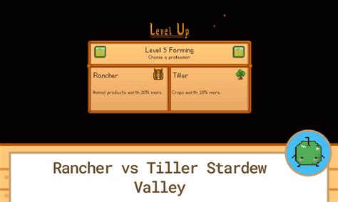 Rancher vs Tiller Stardew Valley - SDew HQ