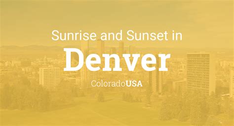 Sunrise and sunset times in Denver