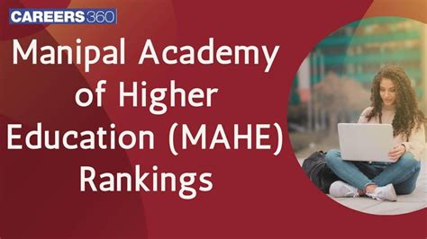 Manipal Academy of Higher Education (MAHE) Rankings