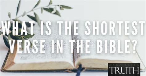 What is the shortest verse in the Bible?