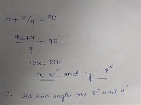 Find the measure of an angle which is 1/9 of its complement. - Brainly.in