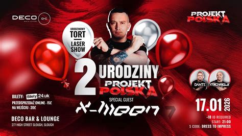 🔥 PROJEKT POLSKA świętuje 2. urodziny! 🔥, Deco Bar & Lounge, Slough, 17 ...
