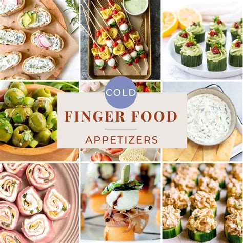 Cold Appetizer Ideas Finger Food at Michael Doxey blog