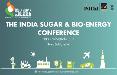 The India Sugar and Bio-Energy Conference 2023 | International Sugar ...