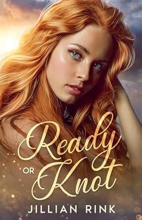 Ready or Knot (Serendipity Omegaverse Book 1) eBook : Rink, Jillian ...