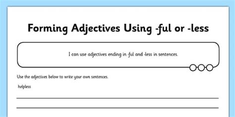 Forming Adjectives using -ful -less Application Worksheet / Worksheet