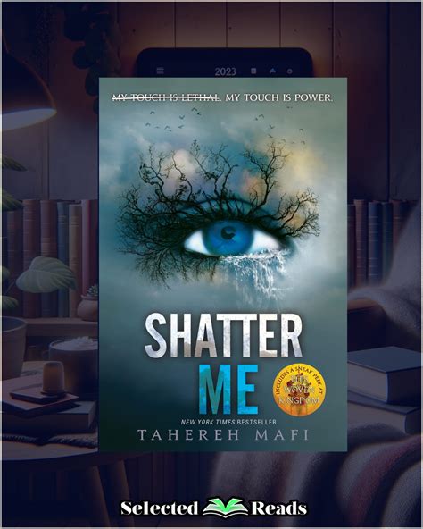Shatter Me Summary And Characters - Selected Reads