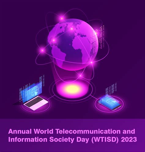 Annual World Telecommunication and Information Society Day (WTISD)