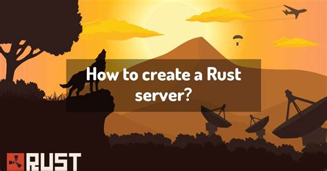 Image result for How to Create Your Own Private Rust Server