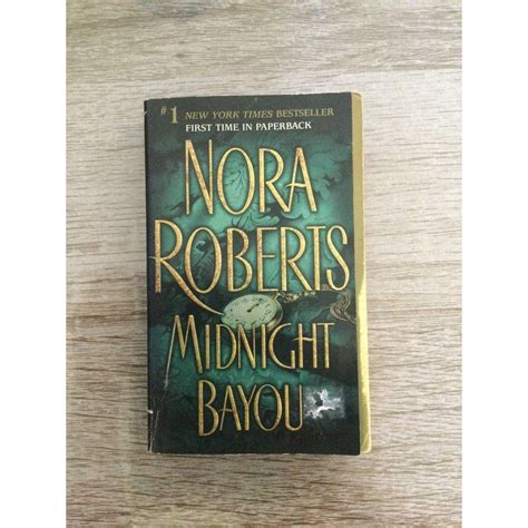 นิยายมือสอง ราคาถูก Midnight Bayou - Nora Roberts | Shopee Thailand