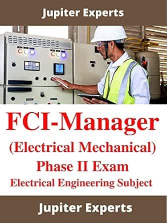 FCI Manager (Electrical Mechanical) Phase II Exam-Electrical ...