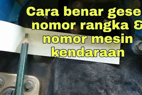 Pentingnya Memahami Nomor Rangka Motor: Panduan Lengkap